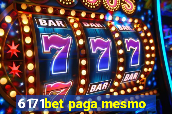 6171bet paga mesmo